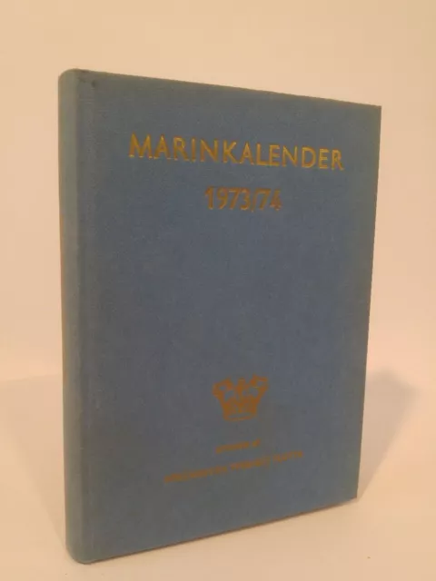 Marinkalender 1973/ 74 Sveriges Flotta: