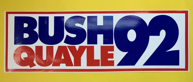 1992 George Bush Dan Quayle Vintage US Political Bumper Sticker Decal Campaign