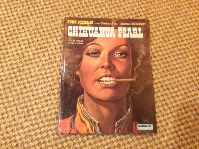 BD Giraud Blueberry Chihuahua Pearl édition originale 1973