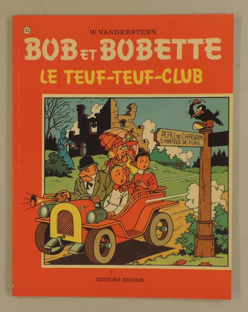 Bob et Bobette 133 Le teuf-teuf-club Vandersteen Erasme