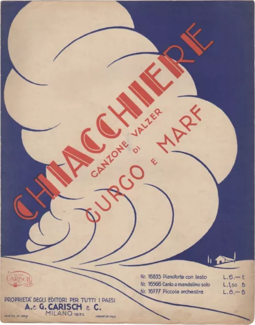 GURGO MARF Spartito Illustrato Musica CHIACCHIERE Canzone Valzer Pianoforte 1932