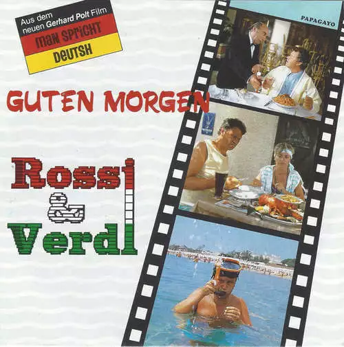 Rossi & Verdi* - Guten Morgen 7" Single Vinyl Schallplatte 42154