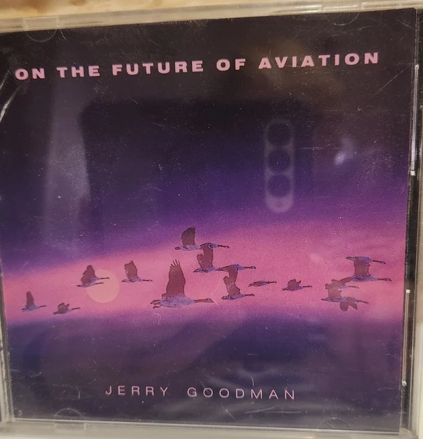 JERRY GOODMAN - On The Future Of Aviation - CD - Original