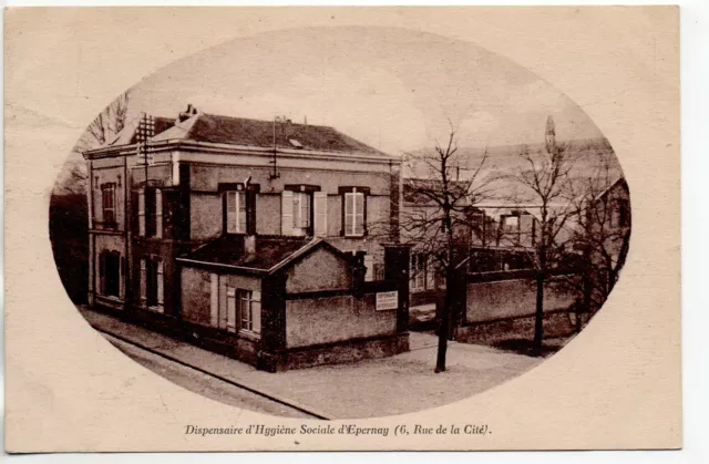 EPERNAY - Marne - CPA 51 - Health - Social Hygiene Dispensary 6 rue de la cité