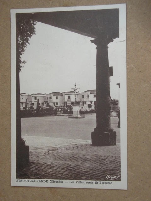 CPA - SAINTE FOY LA GRANDE - Les villas , route de Bergerac