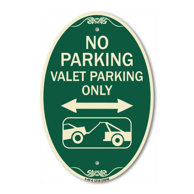 No Parking Valet Parking Only (With Bidirectional Arrow and Car Tow Graphic) 12"