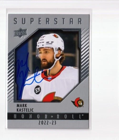 MARK KASTELIC autographed SIGNED '22/23 OTTAWA SENATORS "Honor Roll" card