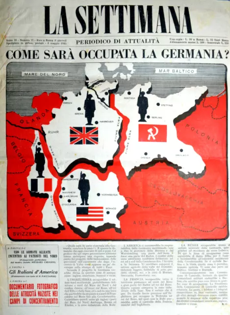 * La Settimana " Periodico Di Attualita' - Anno Ii- N° 17/ 3.Mag.1945