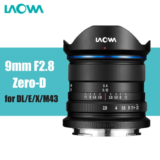 NEW LAOWA 9MM f/2.8 Zero-D SLR Ultra-Wide Angle Lens for Sony Fuji M4/3