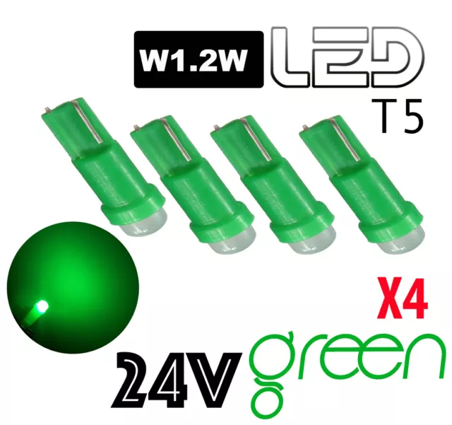 4 ampoules LED T5 w1.2w VERT 24V 24 V éclairage  Camion Pour Man DAF Volvo