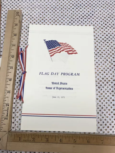 Vintage US House Of Representatives Flag Day Program 1975