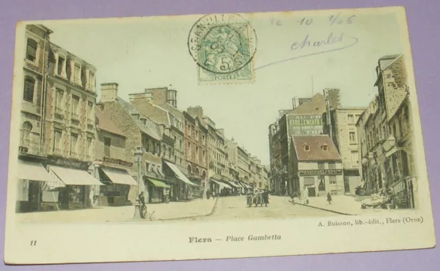 61 Orne/ Cpa Flers -Place Gambetta- Carte Postale Colorisée Écrite 1906 /B4377