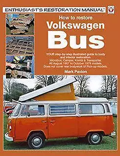 Volkswagen Bus Restoration Manual Book