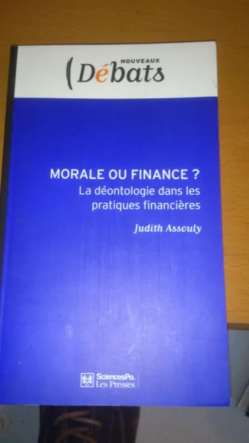 Judith Assouly - Morale ou finance