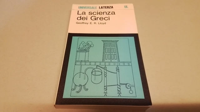 La scienza dei Greci, G. E. R. Lloyd UL Laterza 1978, 10d25