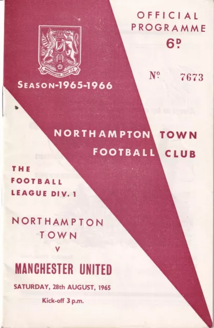 NORTHAMPTON TOWN v  MANCHESTER UNITED  28th August 1965  MAN UTD 1965-66    RARE