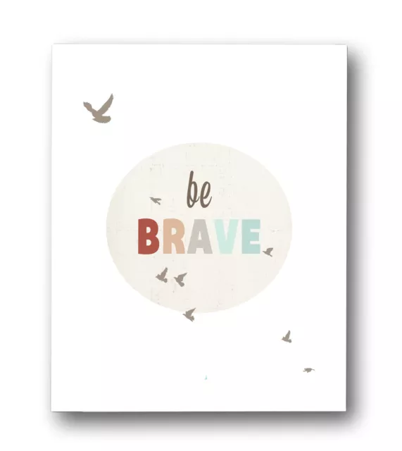 Baby's Room, Kids Room Decor, Girls, Print for Boys, Kid's Wall Art "Be Brave"