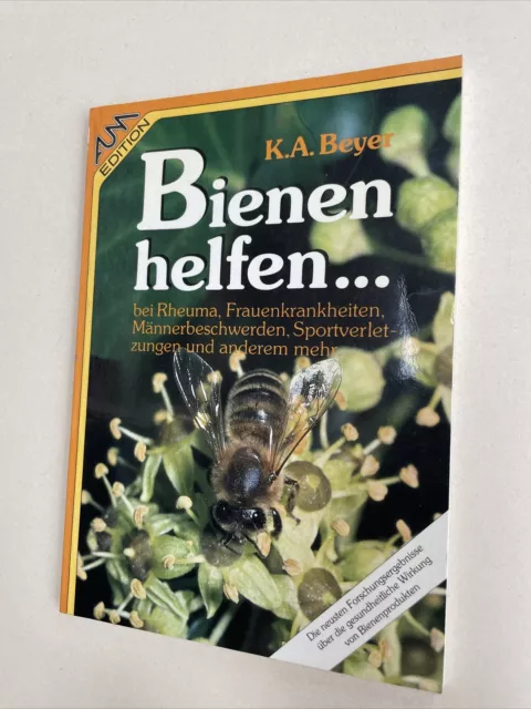 Bienen helfen: Bei Rheuma, Frauenkrankheiten... Beyer, K.A. Imker Heft Buch