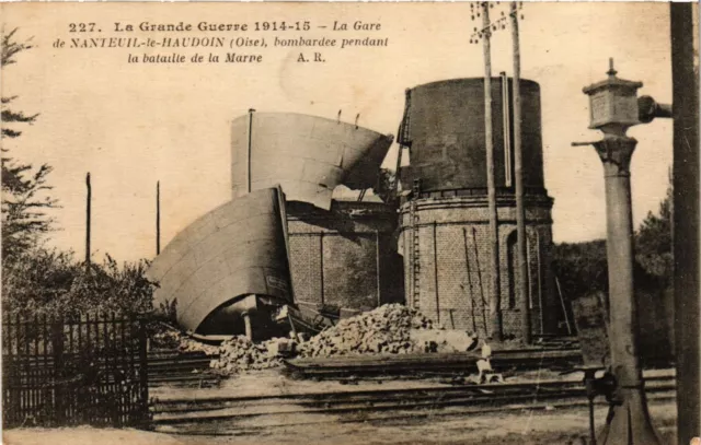 CPA AK La Grande Guerre 1914-15 - La Gare de NANTEUIL-le-HAUDOUIN (259517)