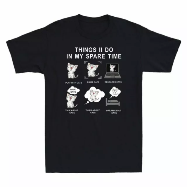 Tee My In I Time Cat Gift Lover Do Spare Sleeve Funny Short Shirt T Men's Things