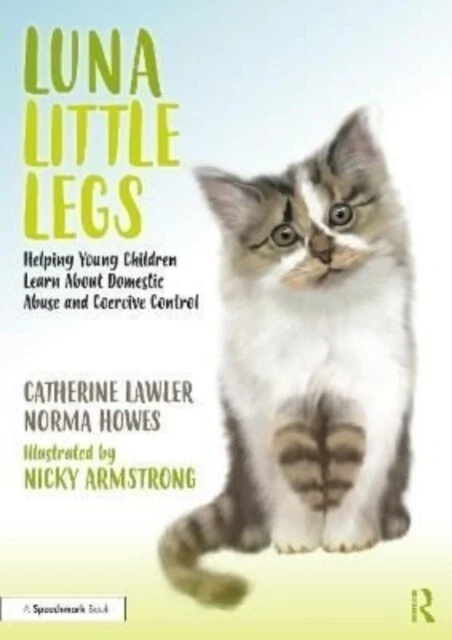 NORMA HOWES Luna Little Legs Helping Young Children to