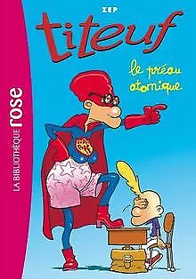 Titeuf, Tome 8 : Le préau atomique von Zep | Buch | Zustand sehr gut