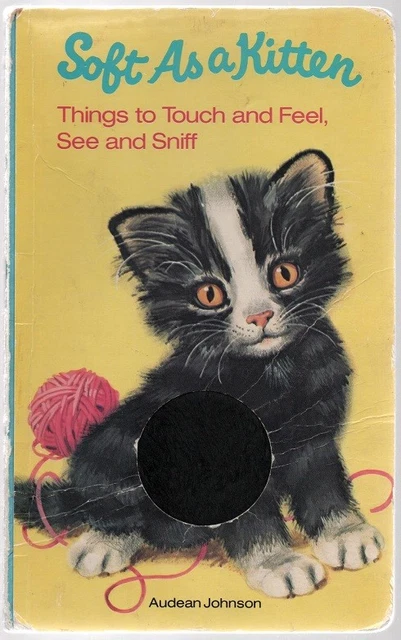 Soft as a Kitten - Audean Johnson - HC - 1982 - Randhom House - 0394855175.