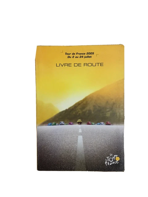 Livre de Route du Tour de France 2005 (8-12/A0/1