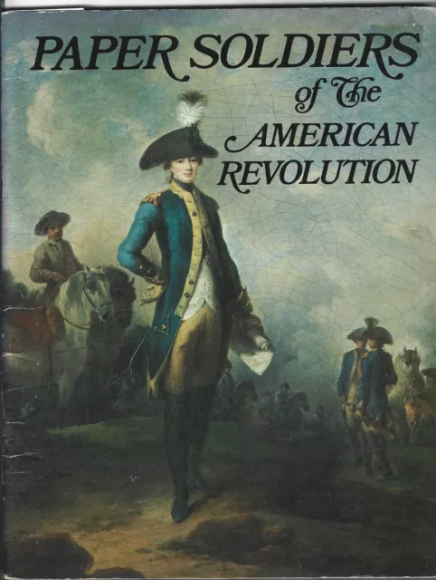 Paper Soldiers American Revolution Marko Zlatich Bellerophon US Paperback 1974