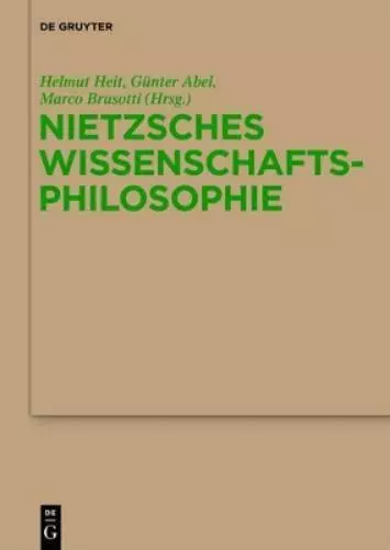 Helmut Heit Nietzsches Wissenschaftsphilosophie (Relié)