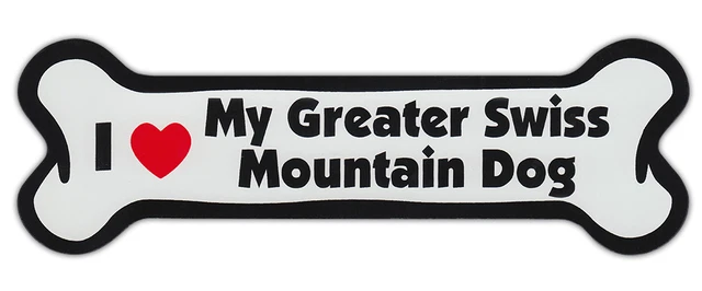 Dog Bone Shaped Car Magnets: I LOVE MY GREATER SWISS MOUNTAIN DOG