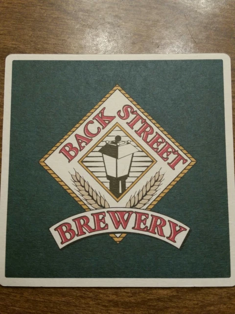 Beer Bar Coaster ~ BACK STREET Brewery ~ Vista, CALIFORNIA Craft Brewing Company