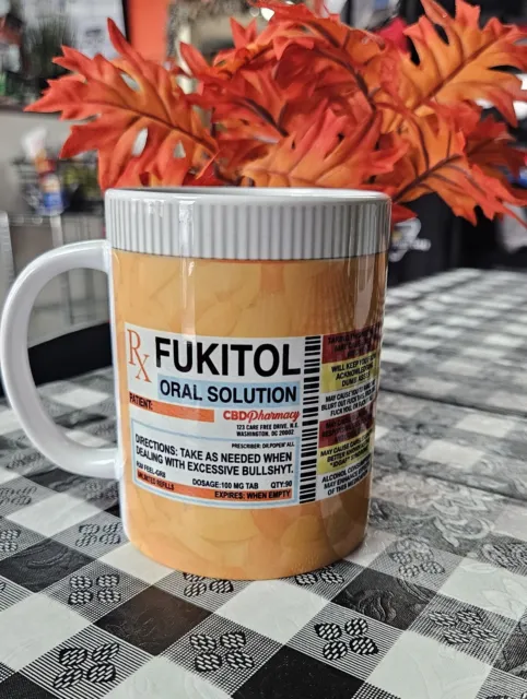 Fukitol Oral Prescription funny Gag novelty  Gift Coffee Mug Cup 15oz w/GiftBox