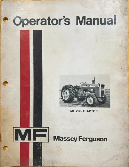 Original Massey Ferguson Mf235 Tractor Operator's Manual - 1975