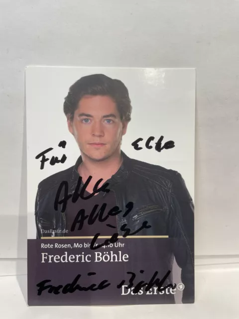 Autogrammkarte - " FREDERIC BÖHLE  " ROTE ROSEN ARD - neue Karte -HANDSIGNIERT