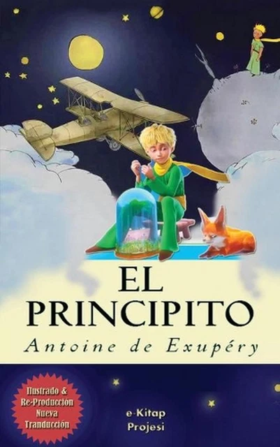 El Principito Ilustrado By Antoine De Saint Exupery Spanish