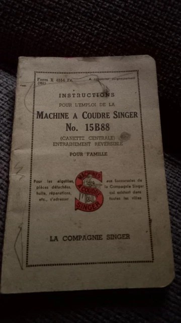 MACHINE À COUDRE SINGER N°15B88 Instructions Mode d'Emploi Ancien EUR