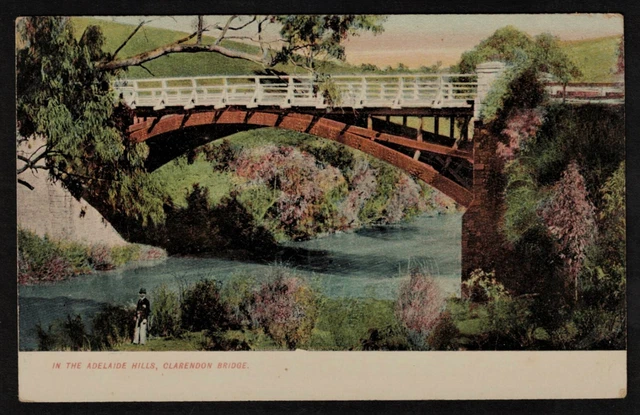 Vintage Postcard ~Clarendon Bridge ~Adelaide Hills, South Australia