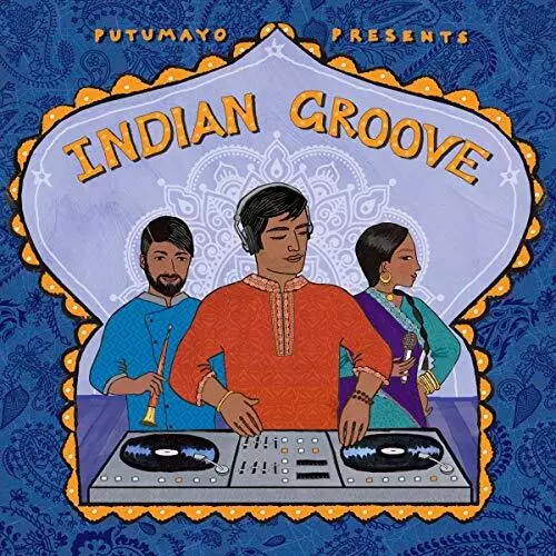 Putumayo Presents Putumayo Presents - Indian Groove  (CD)