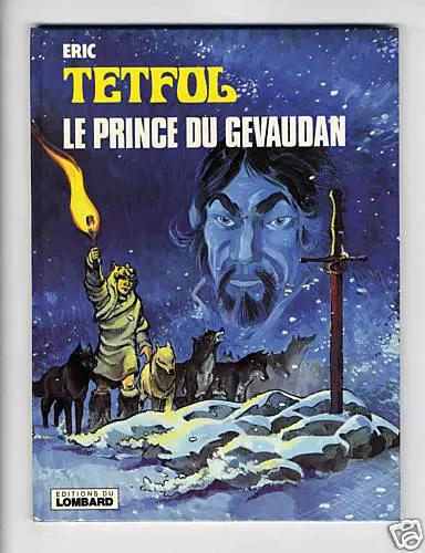 Tetfol  Tome 2. Le Prince Du Gevaudan  Eo