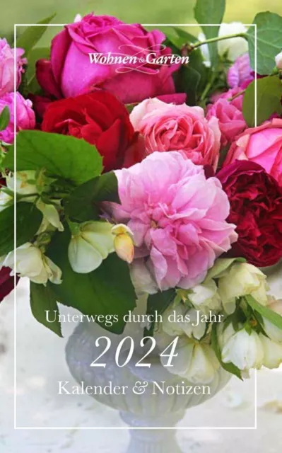 WOHNEN & GARTEN Kalender 2024 Burda Media (u. a.) Taschenbuch 132 S