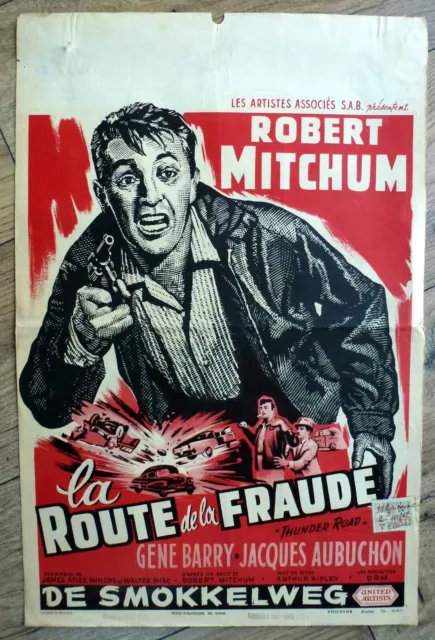 belgian poster THUNDER ROAD, ROBERT MITCHUM, GENE BARRY, CONTREBANDE