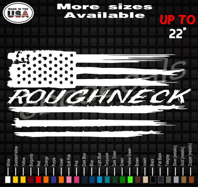 Oilfield Trash Roughneck American Flag Weatherproof Vinyl Decal Sticker