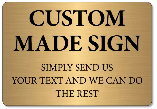 Metal Sign Custom Made Personalised Text Logo Image Customised Gold Serif