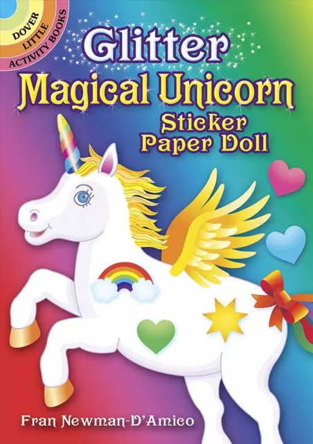 Glitter Magical Unicorn Sticker Paper Doll by Fran Newman-D'Amico (English) Pape