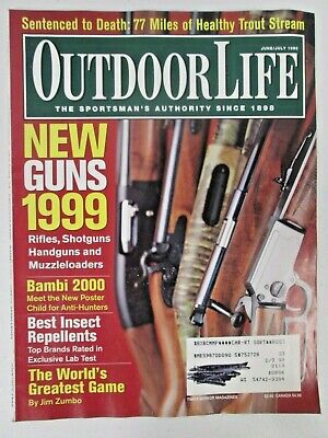 Outdoor Life Magazine June July 1999 New Guns Rifles Shotguns Muzzleloaders