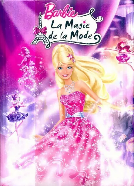 3682257 - Barbie la magie de la mode - Chantal Mitjaville