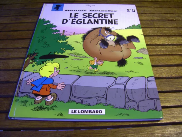 Benoit Brisefer Tome 11 Le Secret D Eglantine Eo En 1Ere Edition