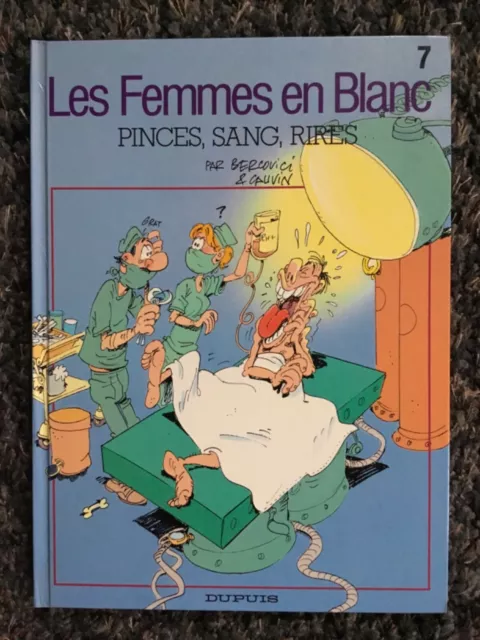 Eo 1990 Les Femmes En Blanc T 7 - Pinces,Sang,Rires  Par Bercovici & Cauvin