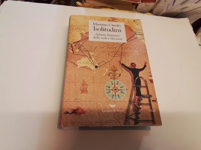 Isolitudini. Atlante letterario delle isole e dei mari - Onofri Massimo, 23s24